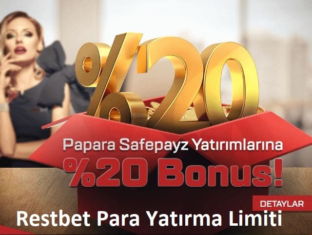 restbet para yatırma limiti