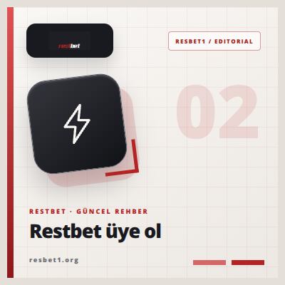 Restbet Üye Ol Formu ve Onayı | resbet1.org